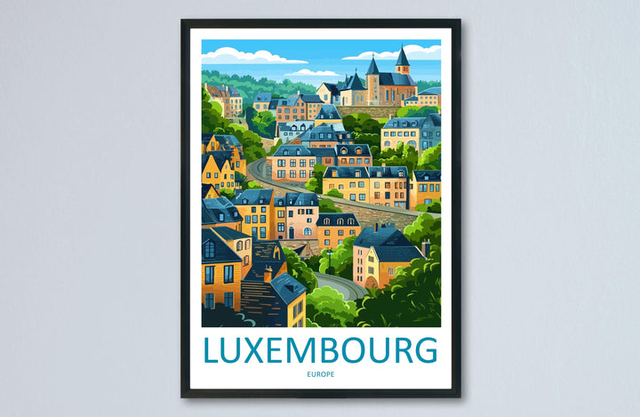 Luxembourg City Travel Poster Scenic Old Town Cliffs Wall Art Historic Fortifications Print Europe Decor Beautiful Luxembourg Artwork